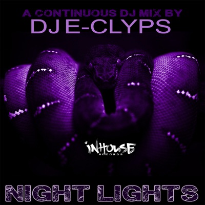 DJ E-Clyps Night Lights Mix