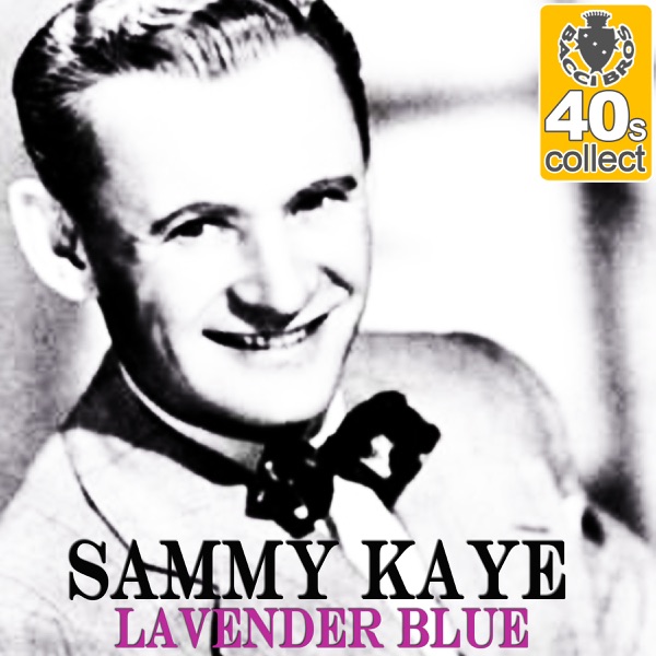Lavender Blue (Remastered) - Single