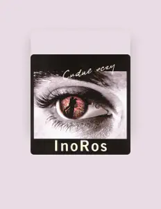 Listen to InoRos, watch music videos, read bio, see tour dates & more!