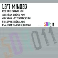Alive Again (Jeff Fontaine's Reborn Remix) — Left Minded