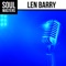 Soul Masters: Len Barry