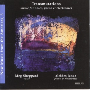 New Music from the Americas, Vol. 3: Transmutations