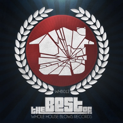 The Best of Whole House Blows Records