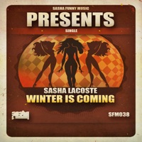 Winter Is Coming - Single - Sasha Lacoste