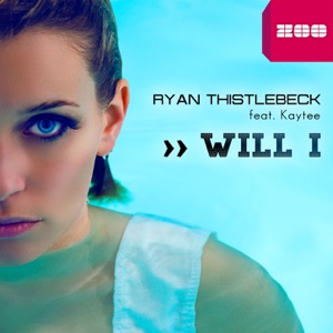 Will I (feat. Kaytee)