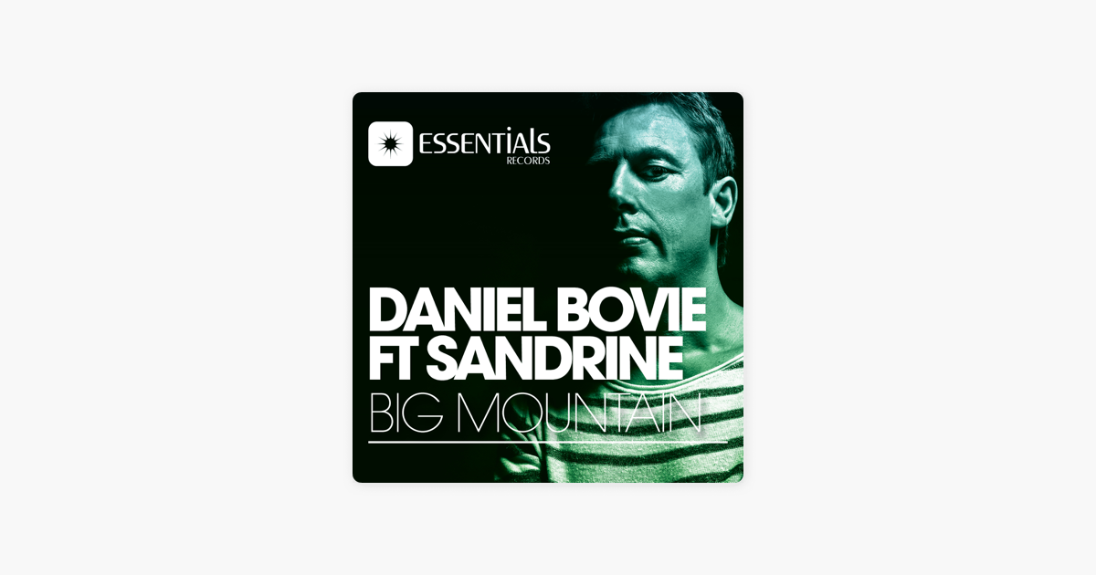 daniel bovie big mountain