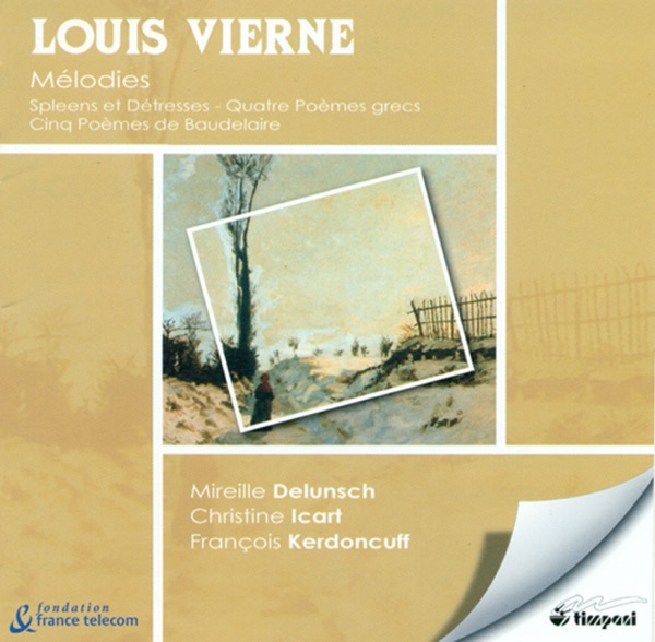 Vierne, L.: Spleens Et Detresses - 4 Poemes Grecs - 5 Poemes De Baudelaire