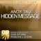 Hidden Message (Dan Stone Remix) - Andy Tau lyrics
