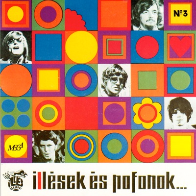 Az Illés együttes összes nagylemeze: Illések és pofonok (Hungaroton Classics)