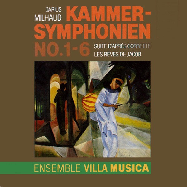 Milhaud: Kammer-Symphonien Nos. 1-6