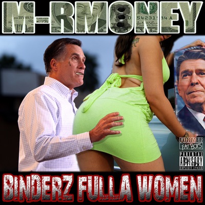 Binderz Fulla Women (Binders Full of Women) - Single