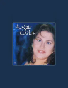 Maggie Carlesを聴いたり、ミュージックビデオを鑑賞したり、経歴やツアー日程などを確認したりしましょう！