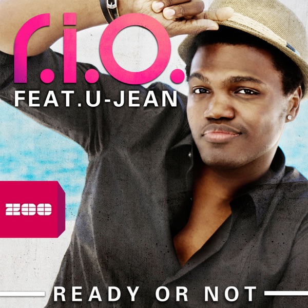 Ready or Not (Remixes) [feat. U-Jean] - Single