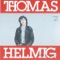 Smelter Et Isbjerg - Thomas Helmig lyrics