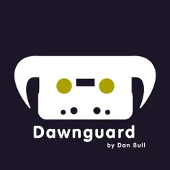 Dawnguard - Single - Dan Bull Dawnguard - Single - Dan Bull