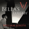 Bella's Lullaby - William Joseph