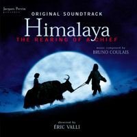 Bruno Coulais - Himalaya - The Rearing of a Chief (Original Motion Picture Soundtrack) artwork