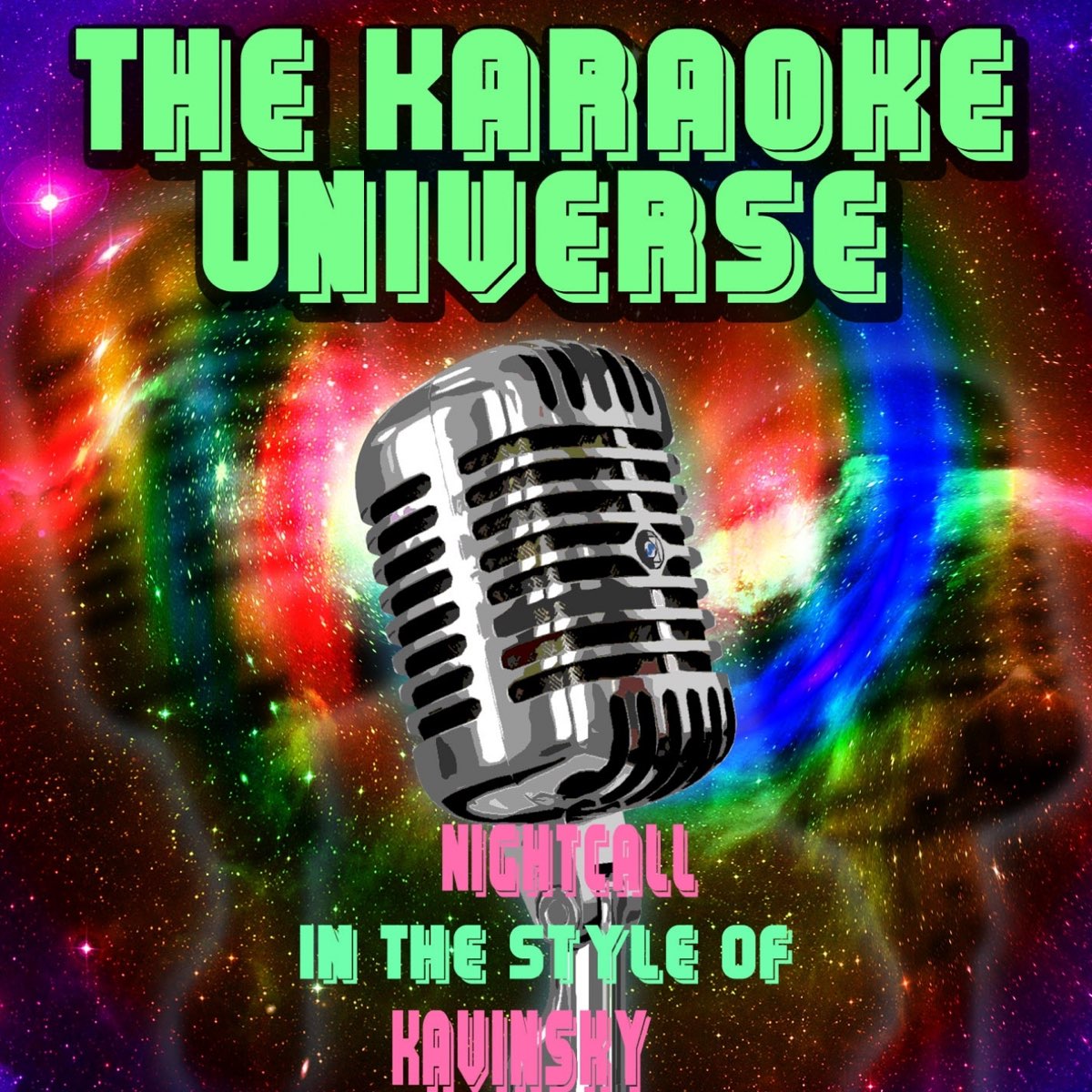 Nightcall (Karaoke Version) [in the Style of Kavinsky] - Single by The  Karaoke Universe on Apple Music