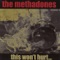 Alcohol Makes the World Go Around - The Methadones lyrics