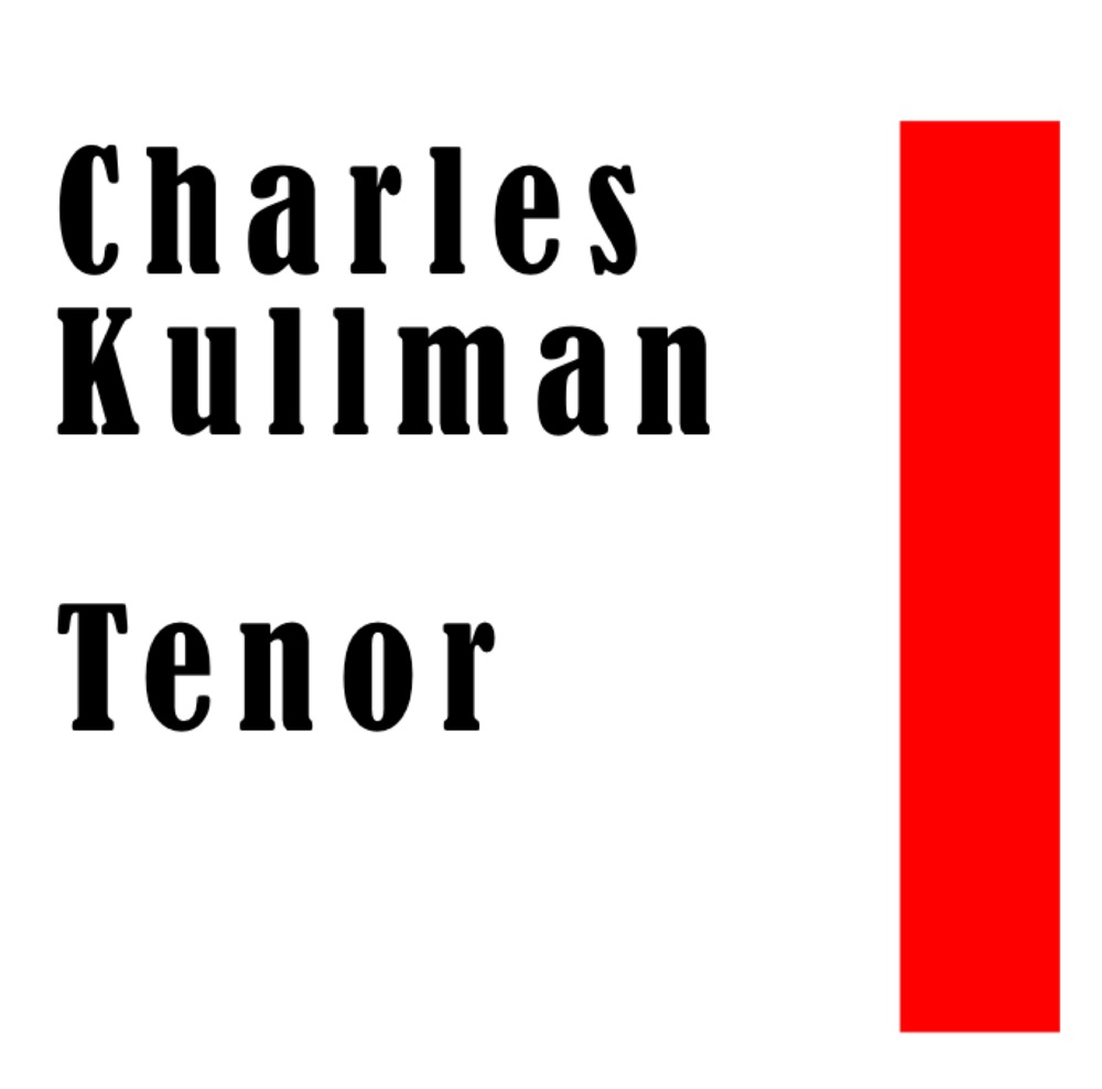 Обложка альбома «Charles Kullman: Tenor» — Charles Kullman