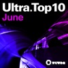 Ultra Top 10 June