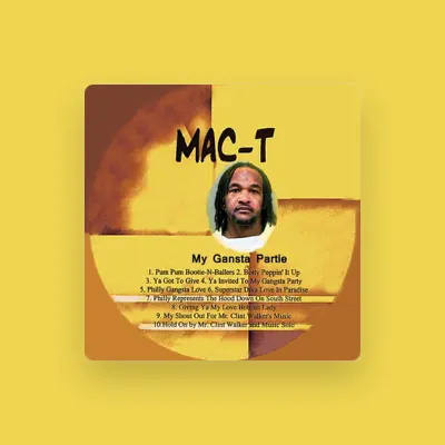 Listen to Mac-T, watch music videos, read bio, see tour dates & more!