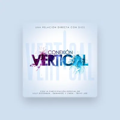 Listen to Conexión Vertical, watch music videos, read bio, see tour dates & more!