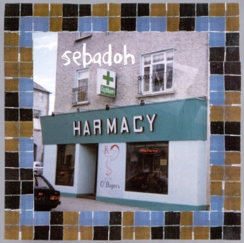 Sebadoh - Harmacy