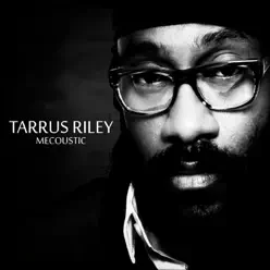 Mecoustic - Tarrus Riley