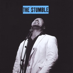 The Stumble - In & Out of Love