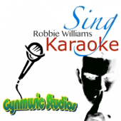 Sing Robbie Wiliams Karaoke - EP