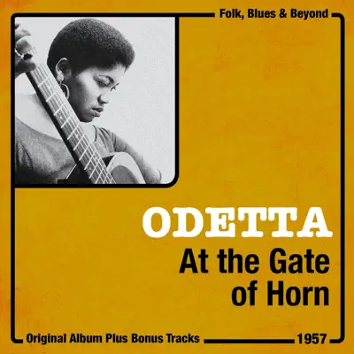 At the Gates of Horn (Bonus Track Version) - Odetta
