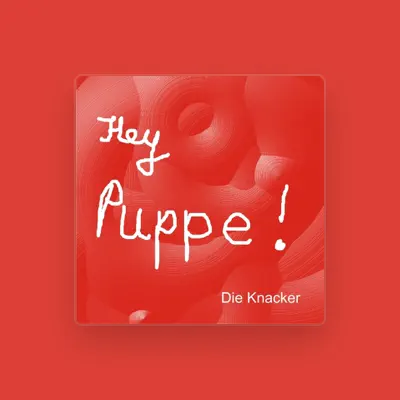 Listen to Die Knacker, watch music videos, read bio, see tour dates & more!