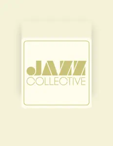Listen to Jazz Collective, watch music videos, read bio, see tour dates & more!