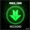 Stream & download Reloaded - Single