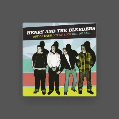 Listen to Henry & The Bleeders, watch music videos, read bio, see tour dates & more!