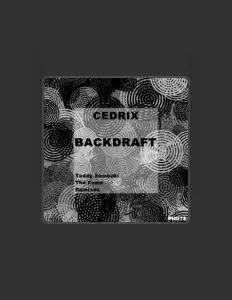 收听 Cedrix、观看音乐视频、阅读小传、查看巡演日期等 ！