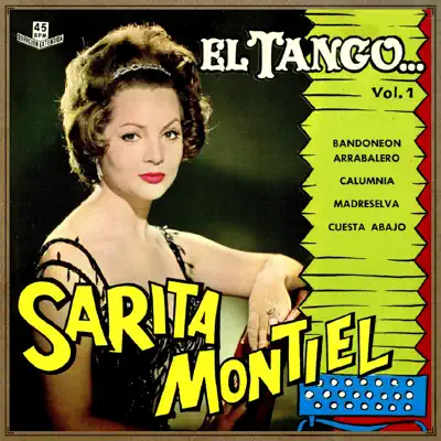 El Tango (feat. Greg Segura Y Su Orquesta) - EP - Sara Montiel
