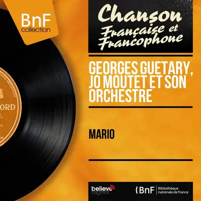 Mario (Mono Version) - Georges Guétary Mario (Mono Version) - Georges Guétary