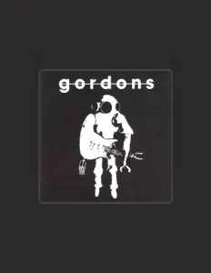 Listen to Gordons, watch music videos, read bio, see tour dates & more!