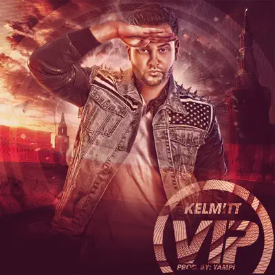 Vip - Single - Kelmitt