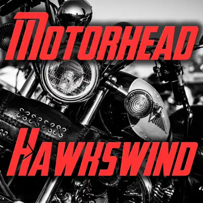 Motorhead - Hawkwind