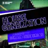 Stream & download House Generation Presented By Gerald Henderson (DJ Mix)