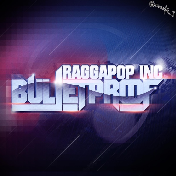 Bulletproof - Single