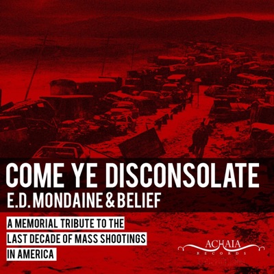 Come Ye Disconsolate - Single
