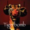 Deft Ones - Tigerbomb lyrics