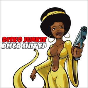 Disco Shit - Single
