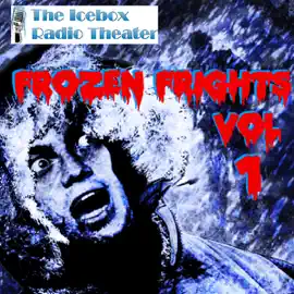 Frozen Frights, Volume 1