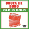 Old Is Gold - Oguta Lie Bobo