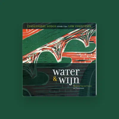 Listen to Water & Wijn, watch music videos, read bio, see tour dates & more!
